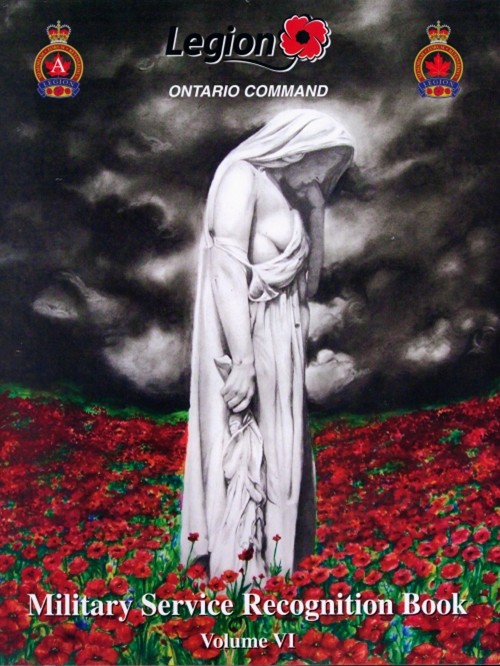 A somber statue of a hooded figure stands in a vast field of red poppies under a dark, cloudy sky. Text: "Legion Ontario Command Military Service Recognition Book Volume VI."